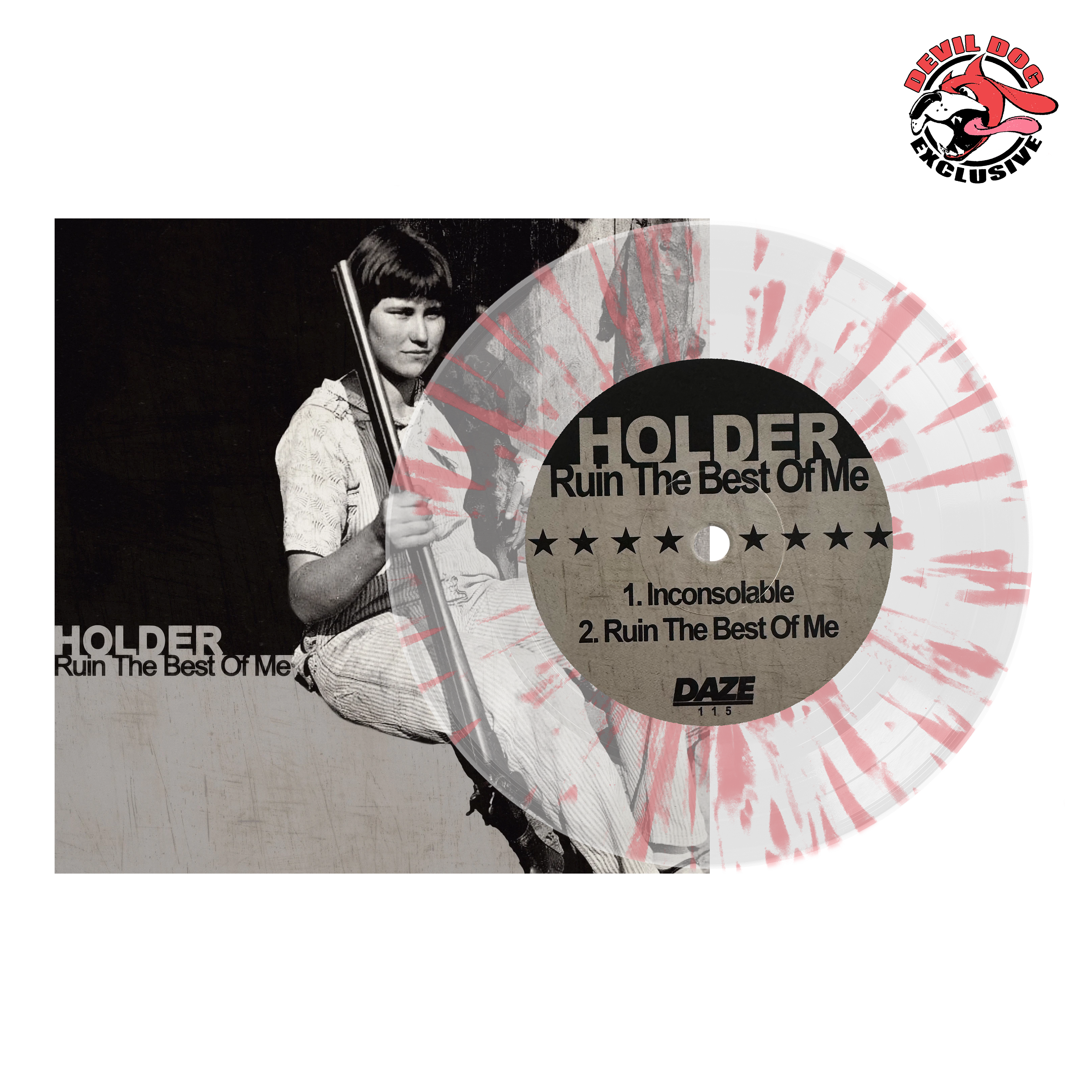 Holder 'Ruin The Best Of Me' 7