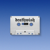DEATHWISH / CASSETTES