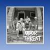 MINOR THREAT