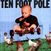 Ten Foot Pole "REV" LP