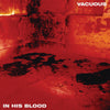 Vacuous "In His Blood" EP