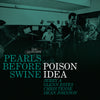 Poison Idea 'Pearls Before Swine: The Early Years Vol 2' LP