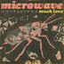Microwave 'Much Love' (10 year anniversary edition) 2xLP