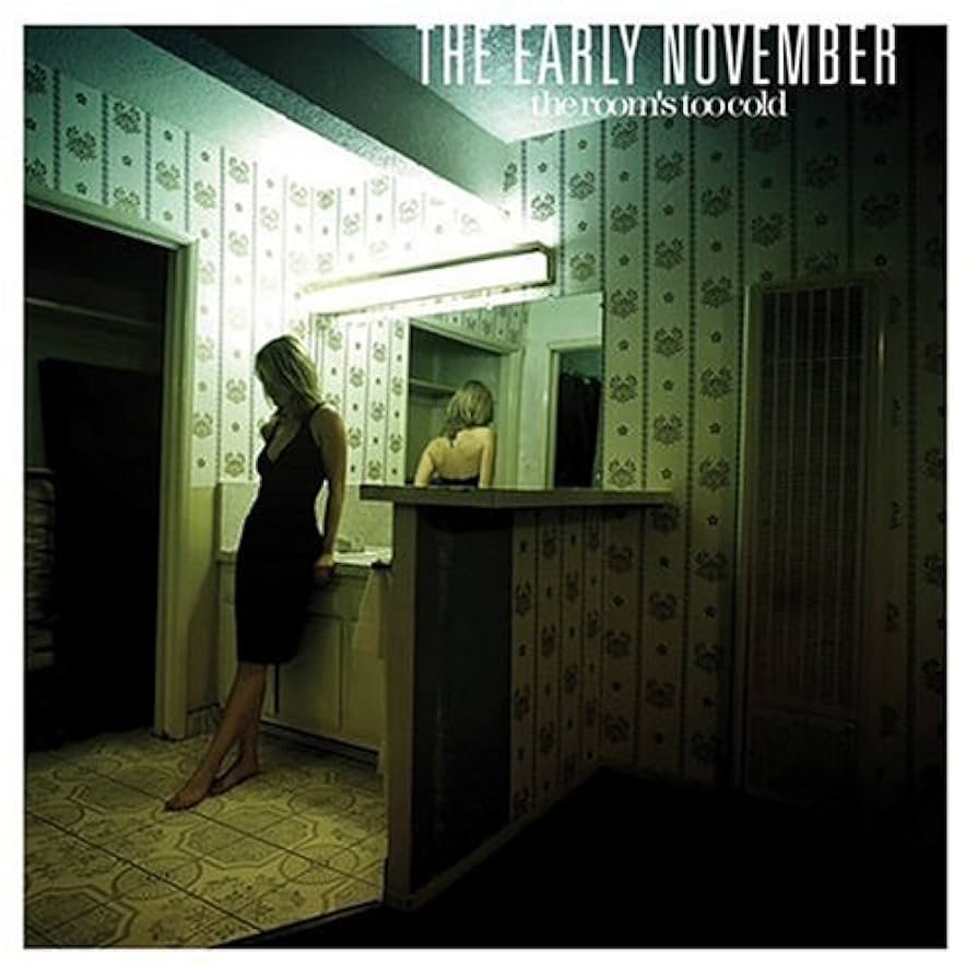 The Early November "The Room's Too Cold" LP