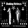 Choking Victim "No Gods / No Managers" (Smartpunk Exclusive) LP