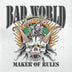 Bad World  'Maker of Rules' 7" EP
