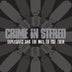 Crime In Stereo "Explosives & The Will To Use Them" LP