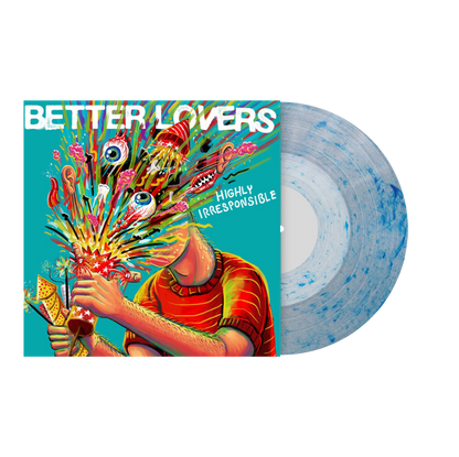 Better Lovers "Highly Irresponsible" LP