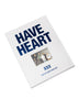 Have Heart "2024 Book