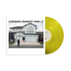 Ceremony "Rohnert Park" LP