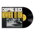 Chopping Block 'Nowhere To Run' LP