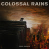 Colossal Rains "Feral Sorrow" LP