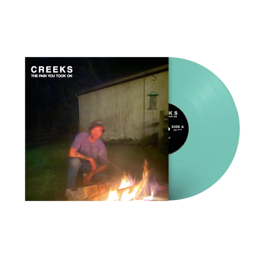 Creeks "The Pain You Took On" LP