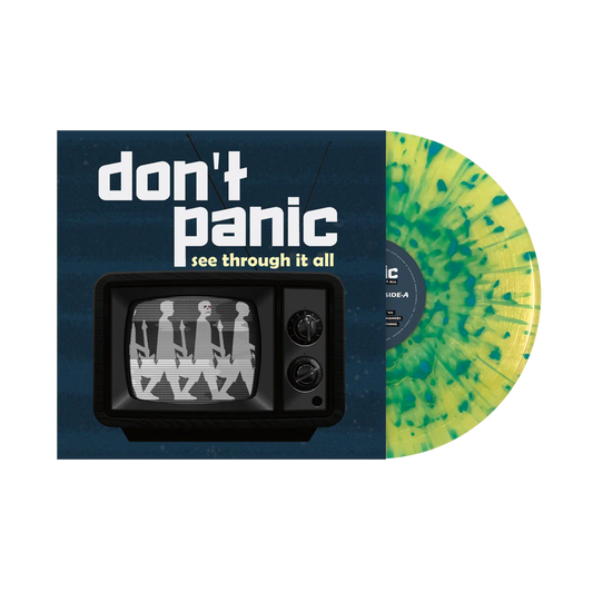 Don't Panic "See Through It All" LP