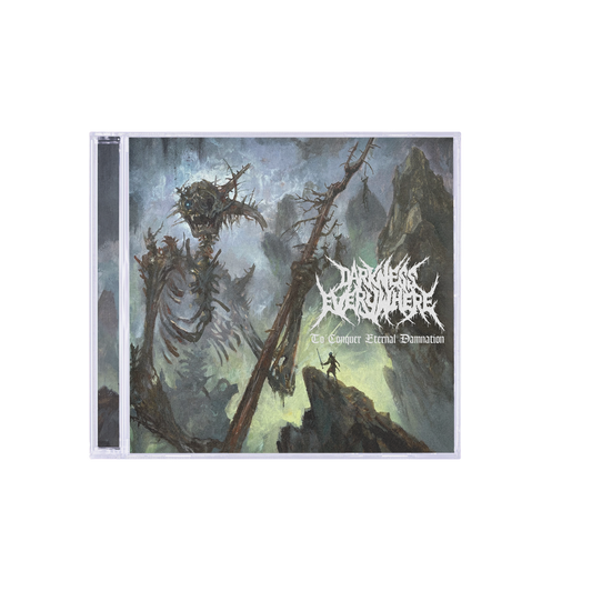 Darkness Everywhere "To Conquer Eternal Damnation" CD