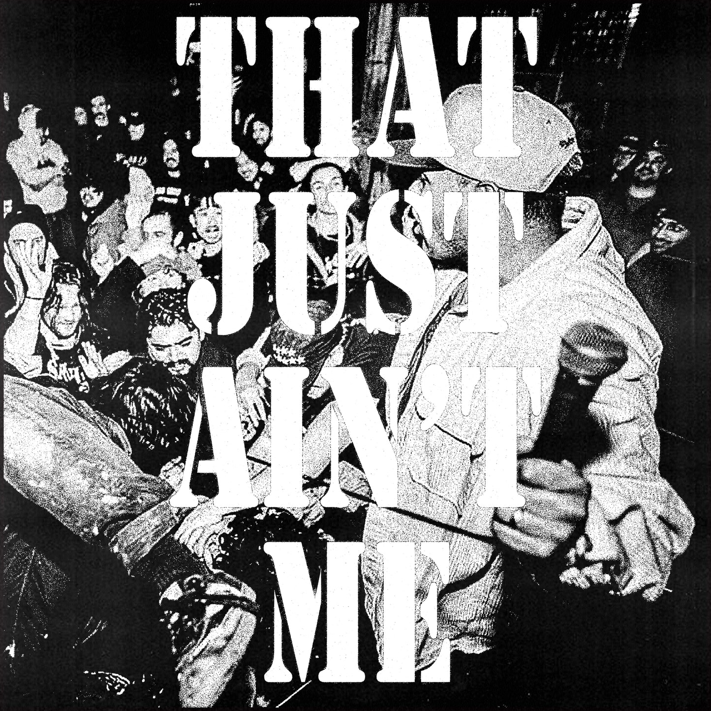 Deal With It "That Just Aint Me" 7"