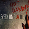 Every Time I Die "Hot Damn" LP