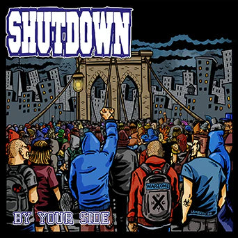 Shutdown "By Your Side / Still… Against All Odds" LP