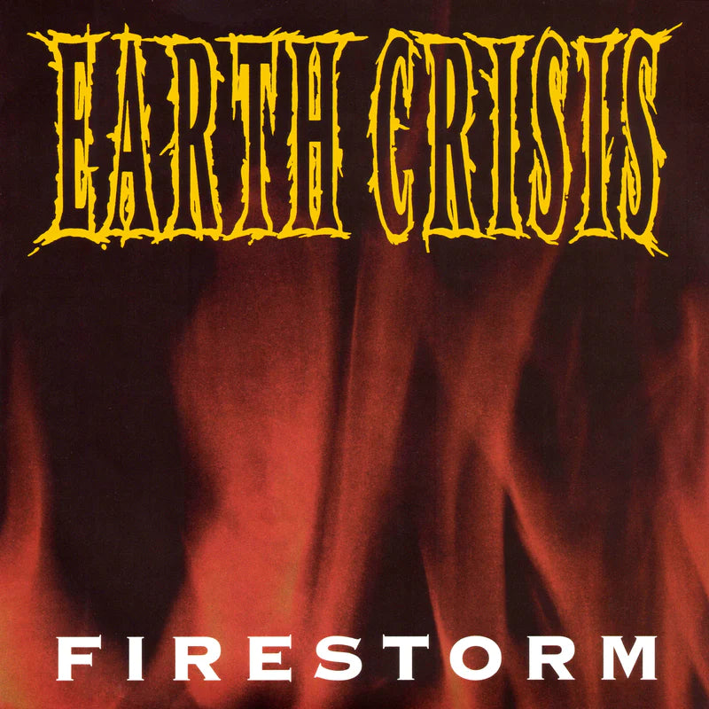 Earth Crisis "Firestorm" EP