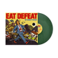 Eat Defeat "My Money's On Me" LP