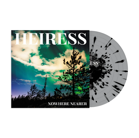 Heiress "Nowhere Nearer" EP