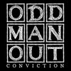 Odd Man Out "Conviction" LP