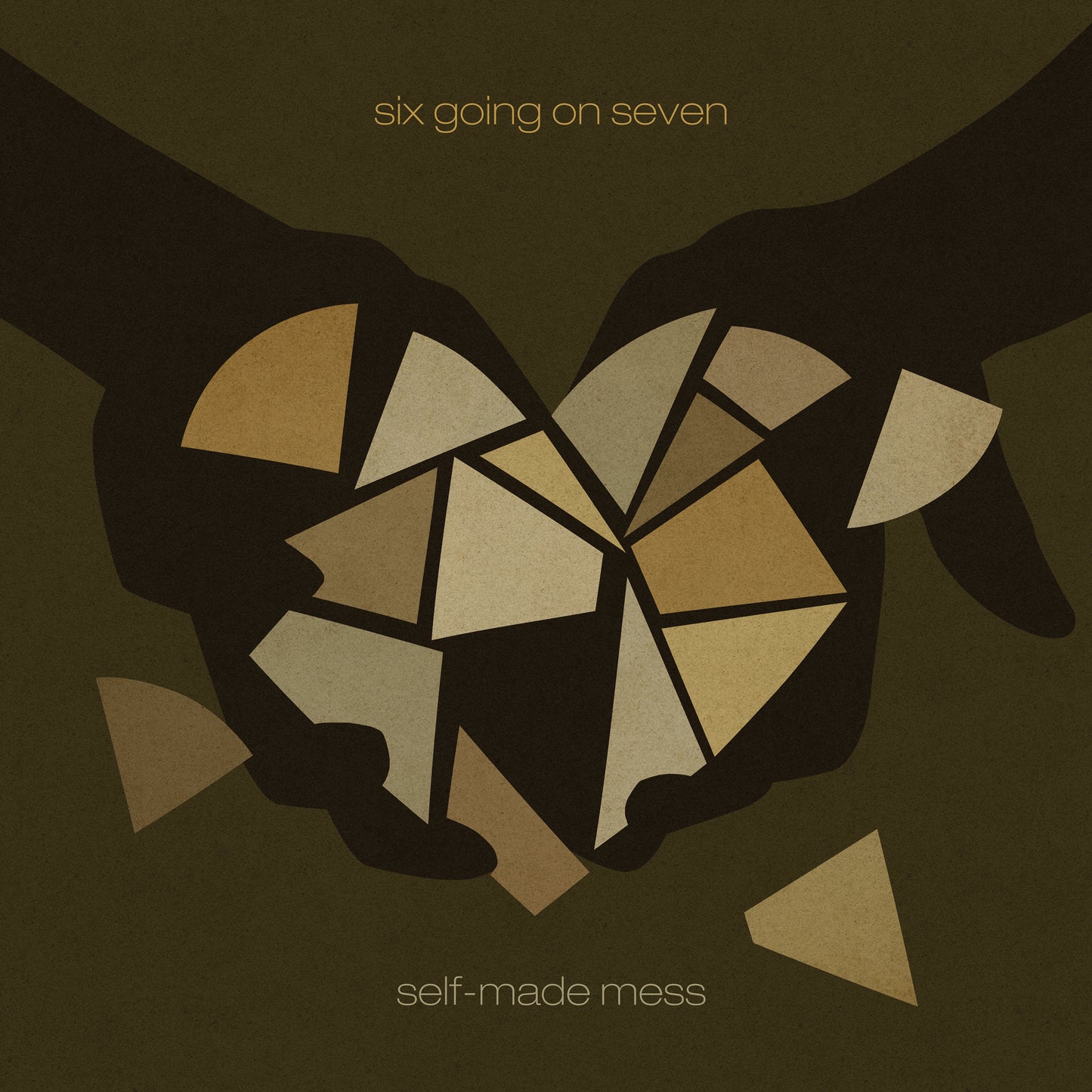Six Going On Seven  “Self-Made Mess” LP