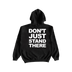 I Promised The World 'Don't Just Stand There' Hoodie