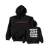I Promised The World 'Don't Just Stand There' Hoodie