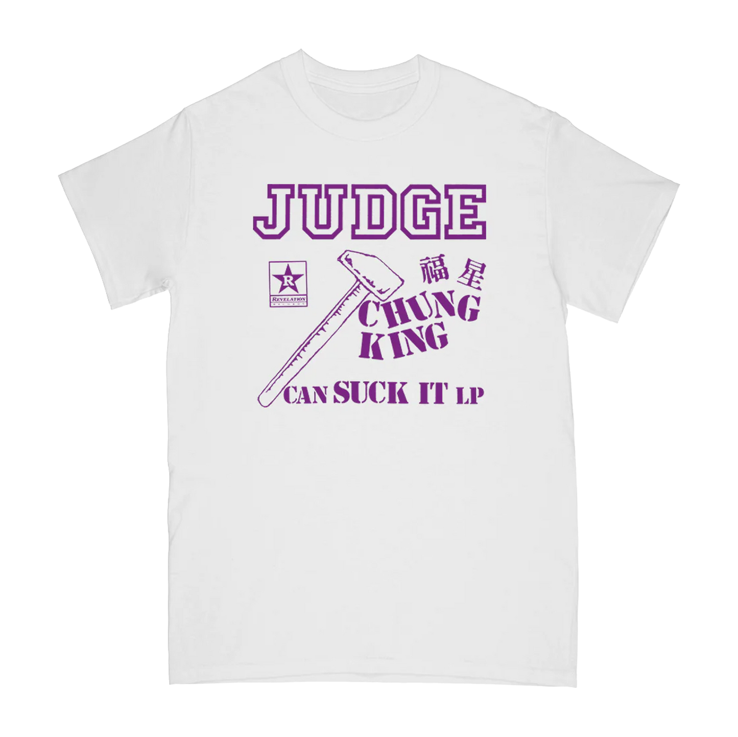 Judge "Chug King Can Suck It" White T-Shirt