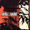 Loyal To The Grave "Rectitude" EP