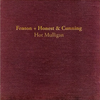Hot Mulligan  'Fenton + Honest & Cunning' LP
