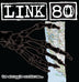 LINK 80 "The Struggle Continues" LP