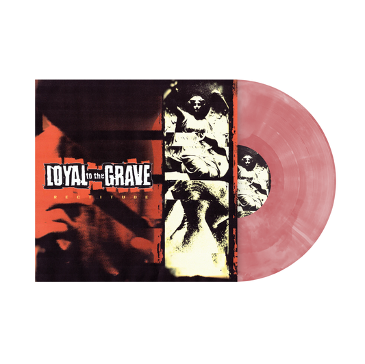 Loyal To The Grave "Rectitude" EP