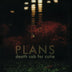 Death Cab For Cutie 'Plans' 2xLP