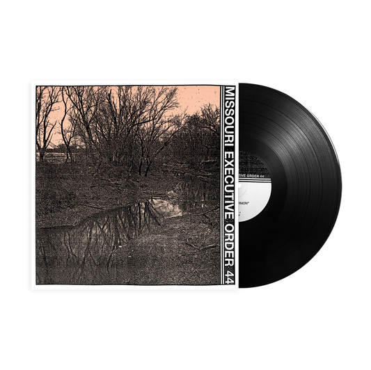 Missouri Executive Order 44 "Salt Sermon" LP