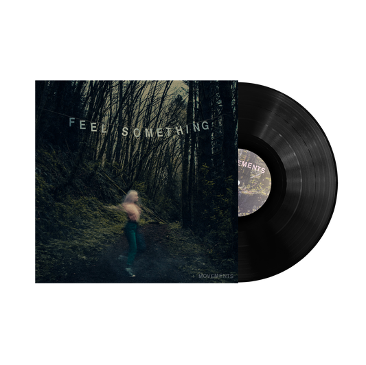 Movements "Feel Something" LP