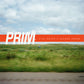 Prim "I'll Drive & Golden Tooth" 7"