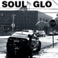 Soul Glo "Untitled" LP