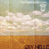 Born Without Bones 'Say Hello' LP