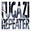 Fugazi 'Repeater & 3 Songs' CD