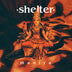 Shelter "Mantra" (30th Anniversary) LP