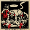 Street Sects 'No Percentage In Caution' 7"