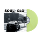 Soul Glo "Untitled" LP