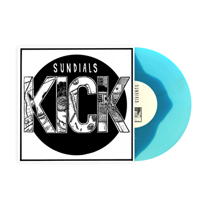 Sundials "Kick" EP