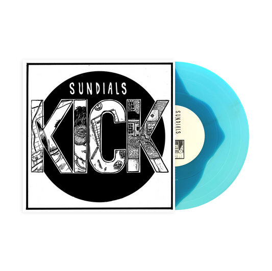 Sundials "Kick" EP