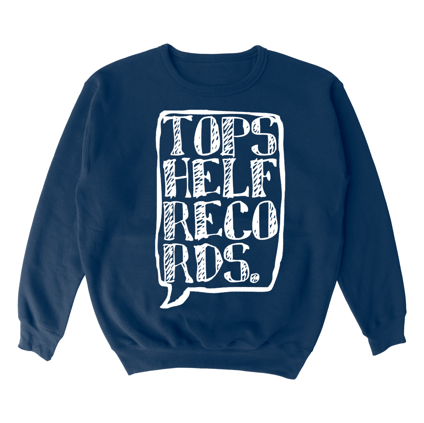 Topshelf "Speech Bubble" Sweatshirt