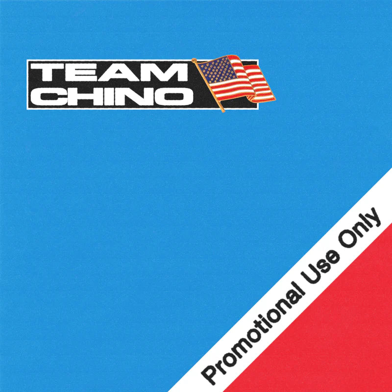 Team Chino "Promotional Use Only" 7"