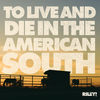 Riley! 'To Live And Die In The American South' 12" EP