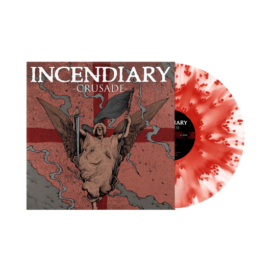 Incendiary  "Crusade" LP